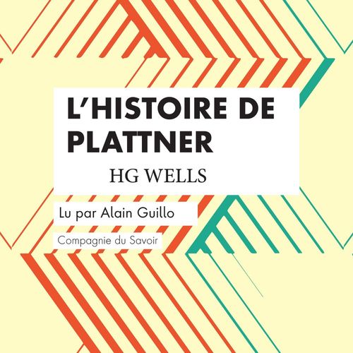 Couverture audiobook de L'Histoire de Plattner, de H. G. Wells