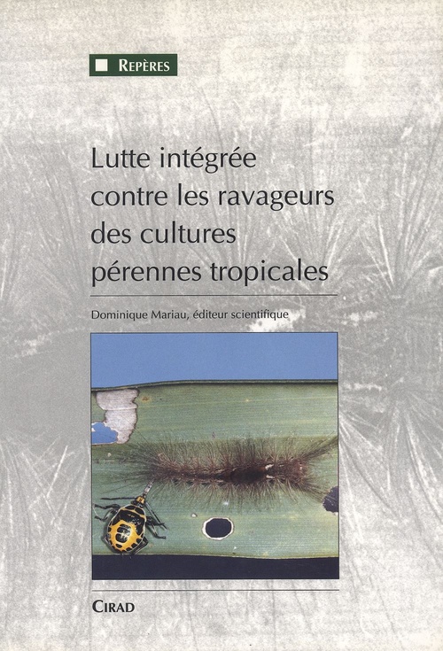 ebook cover of Lutte intégrée contre les ravageurs des cultures pérennes tropicales, by Quae