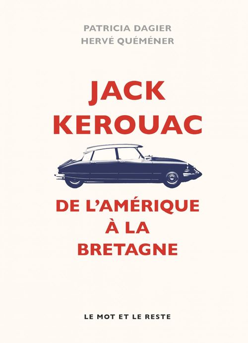 Couverture ebook de Jack Kerouac, de Patricia Dagier, Hervé Quéméner