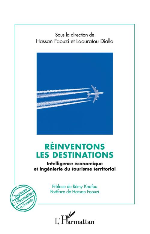 Couverture ebook de Réinventons les destinations, de Laouratou Diallo, Hassan Faouzi