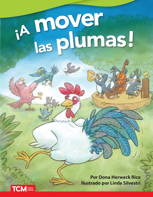 Couverture ebook de ¡A mover las plumas!, de Dona Herweck Rice