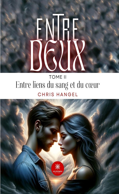 Couverture ebook de Entre deux - Tome 2, de Chris Hangel