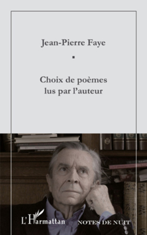 ebook cover of Choix de poèmes lus par l'auteur, by Jean-Pierre Faye
