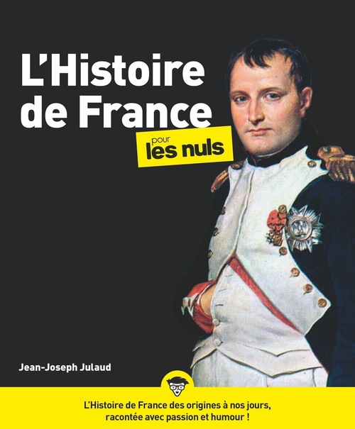 ebook cover of L'Histoire de France pour les Nuls, 3e édition, by Jean-Joseph Julaud, Chaunu
