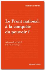 ebook cover of Le Front national : à la conquête du pouvoir ?, by Alexandre Dézé