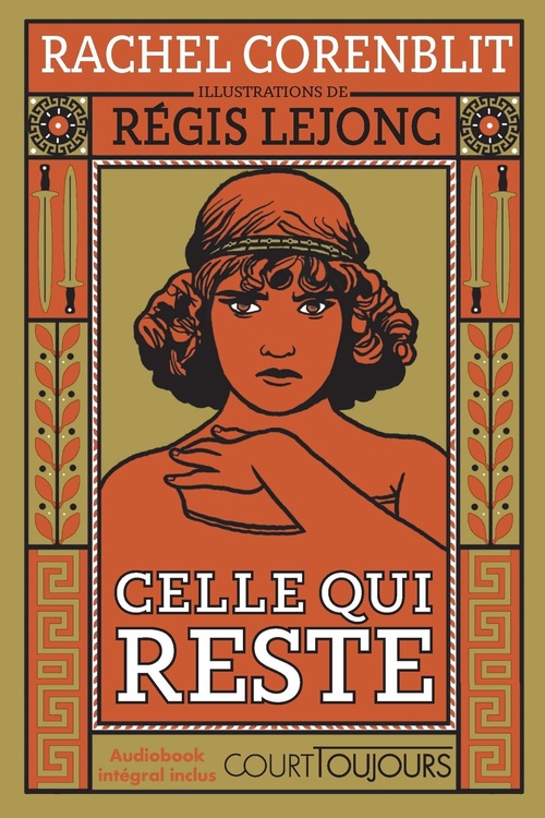 Couverture ebook de Court toujours : Celle qui reste, de Rachel Corenblit, Régis Lejonc
