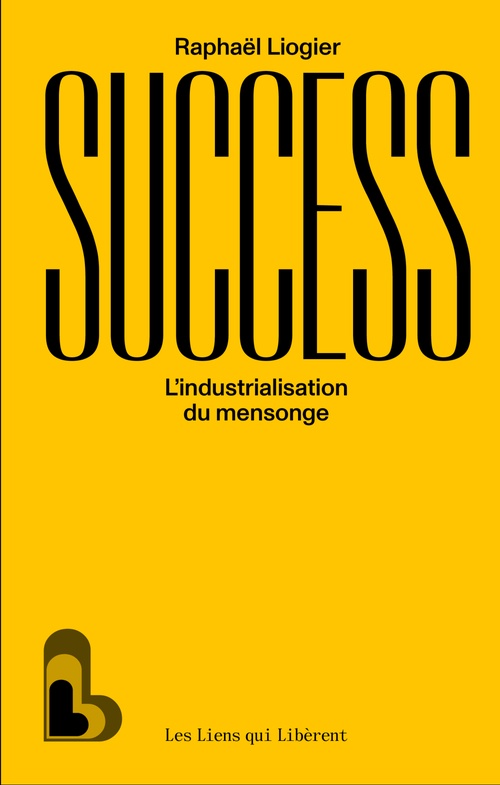 ebook cover of Success, by Raphaël Liogier