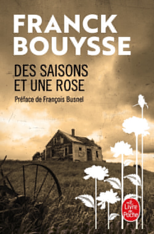 Couverture ebook de Des Saisons et une Rose, de Franck Bouysse