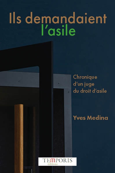 ebook cover of Ils demandaient l'asile, by Yves  Medina