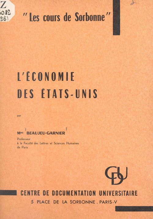 ebook cover of L'économie des États-Unis, by Jacqueline Beaujeu-Garnier