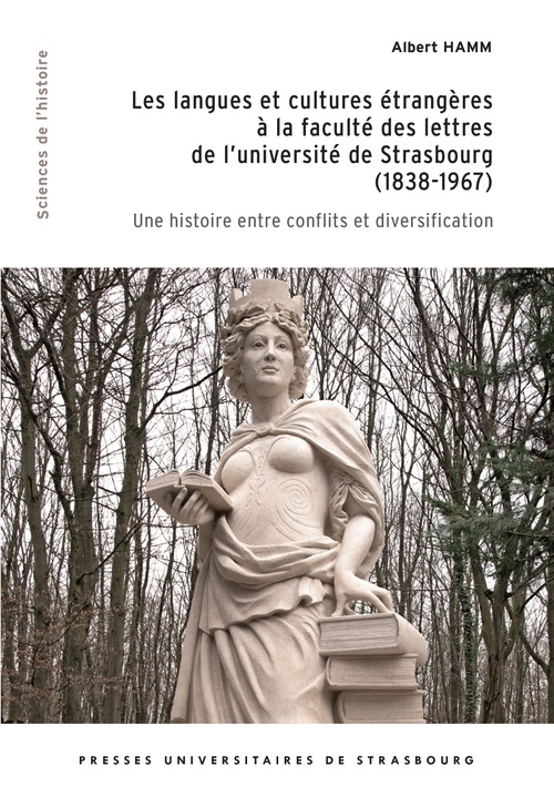 Couverture ebook de Les langues et cultures étrangères à la faculté des lettres de l´université de Strasbourg (1838-1967), de Albert Hamm, Michel Deneken, Anne Bandry