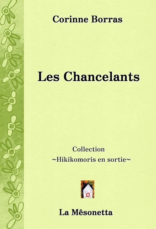 Couverture ebook de Les Chancelants, de Corinne Borras