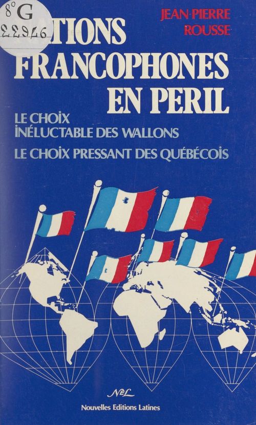 Couverture ebook de Nations francophones en peril, de Jean-Pierre Rousse