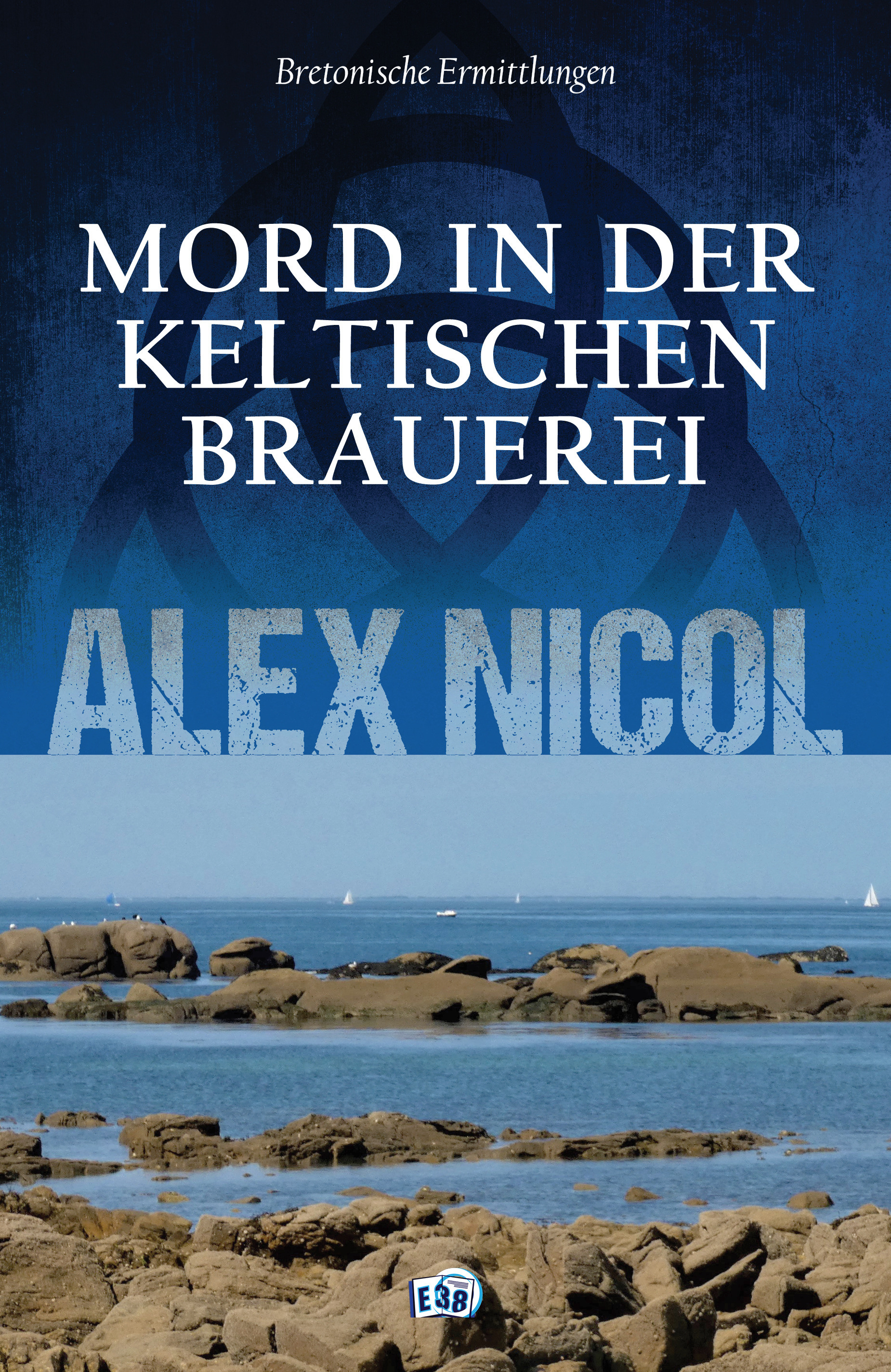 Couverture ebook de Mord in der keltischen Brauerei, de Alex Nicol