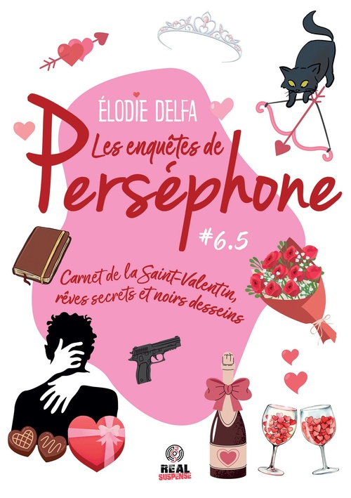 ebook cover of Carnet de la Saint-Valentin, rêves secrets et noirs desseins, by Élodie Delfa