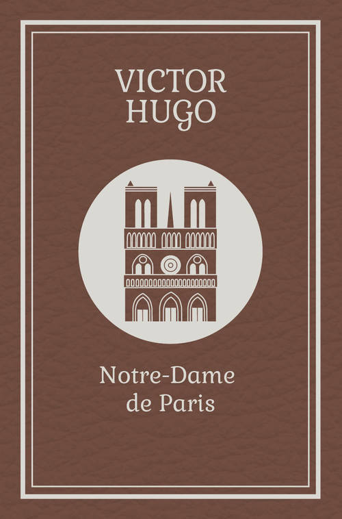 ebook cover of Collection les classiques - Notre-Dame de Paris, by Victor Hugo