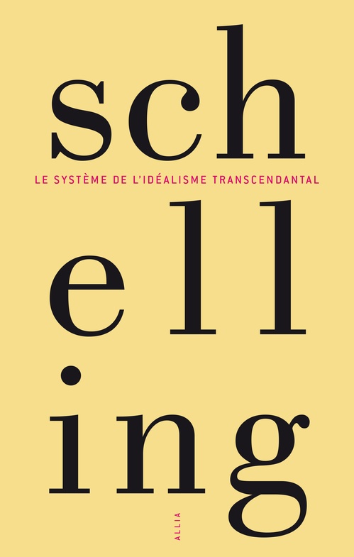 ebook cover of Le Système de l'idéalisme transcendantal, by Friedrich Wilhelm Joseph von Schelling