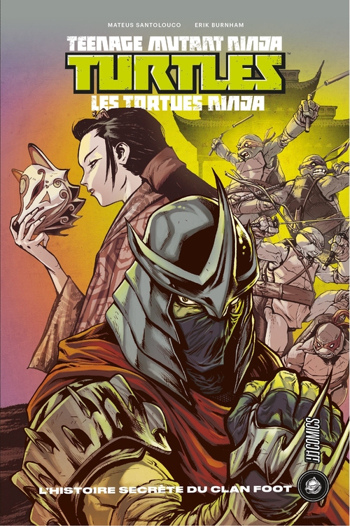 Couverture ebook de Les Tortues Ninja - TMNT :  L'Histoire secrète du clan Foot, de Erik Burnham, Mateus Santolouco