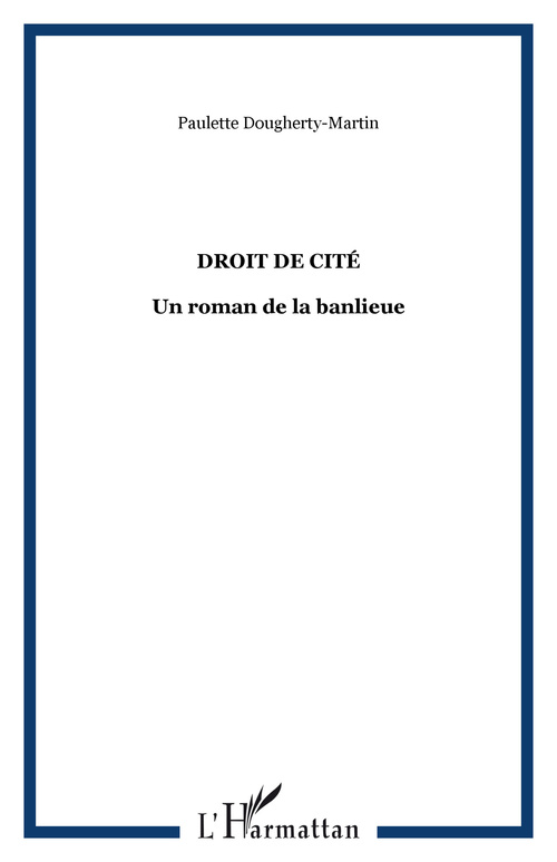 Couverture ebook de Droit de cité, de Paulette Dougherty-martin