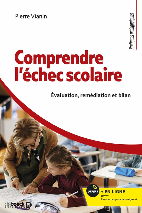 ebook cover of Comprendre l'échec scolaire, by Pierre Vianin