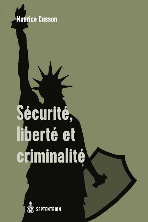 Couverture ebook de Sécurité, liberté et criminalité, de Maurice Cusson