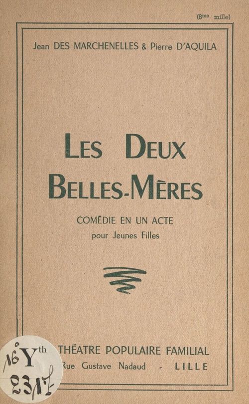 ebook cover of Les deux belles-mères, by Jean Des Marchenelles, Pierre D'Aquila