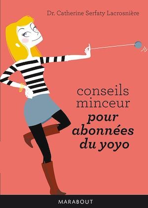 ebook cover of Conseils minceur pour abonnés du yoyo, by Catherine Serfaty-lacrosnière