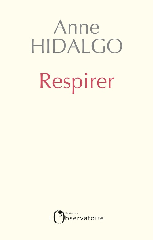 Couverture ebook de Respirer, de Anne Hidalgo
