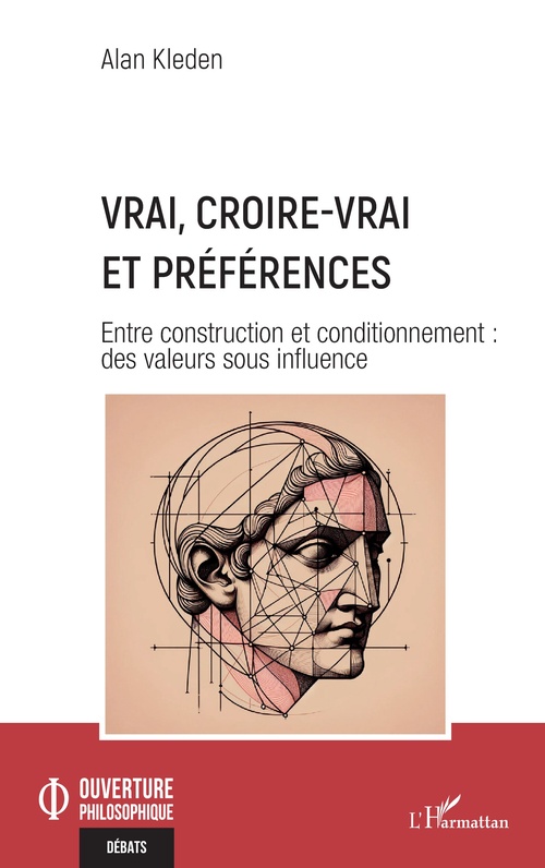 ebook cover of Vrai, croire-vrai et préférences, by Alan Kleden