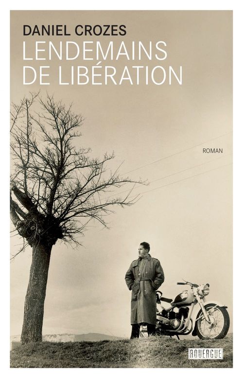 ebook cover of Lendemains de Libération, by Daniel Crozes