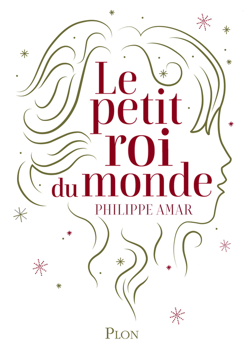 Couverture ebook de Le petit roi du monde, de Philippe Amar
