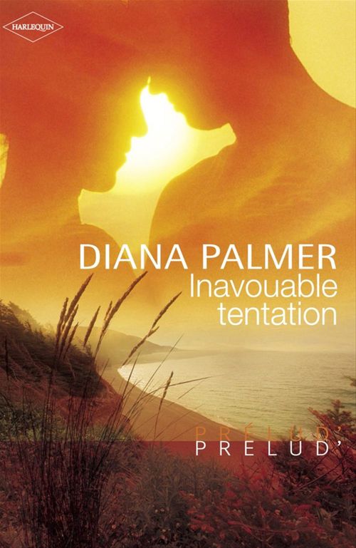 Couverture ebook de Inavouable tentation (Harlequin Prélud'), de Diana Palmer