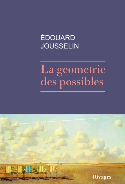 Couverture ebook de La géométrie des possibles, de Edouard Jousselin