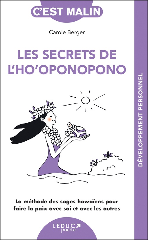 Couverture ebook de Les secrets de l'ho'oponopono, c'est malin, de Carole Berger