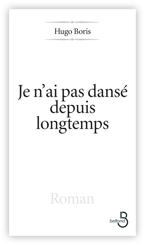ebook cover of Je n'ai pas dansé depuis longtemps, by Hugo Boris