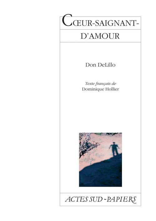 ebook cover of Coeur saignant d'amour, by Don DeLillo