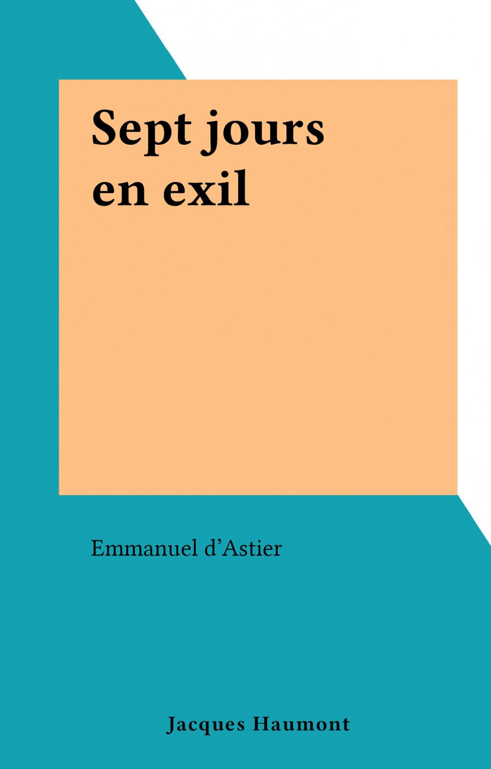 ebook cover of Sept jours en exil, by Emmanuel D'Astier