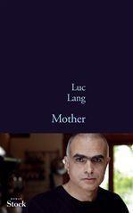 Couverture ebook de Mother, de Luc Lang