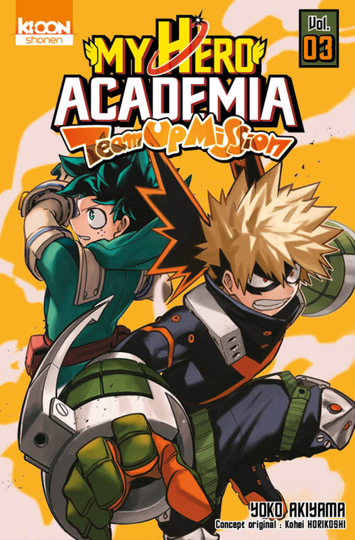 ebook cover of My Hero Academia Team-up Mission T03, by Kohei Horikoshi, Yoko Akiyama