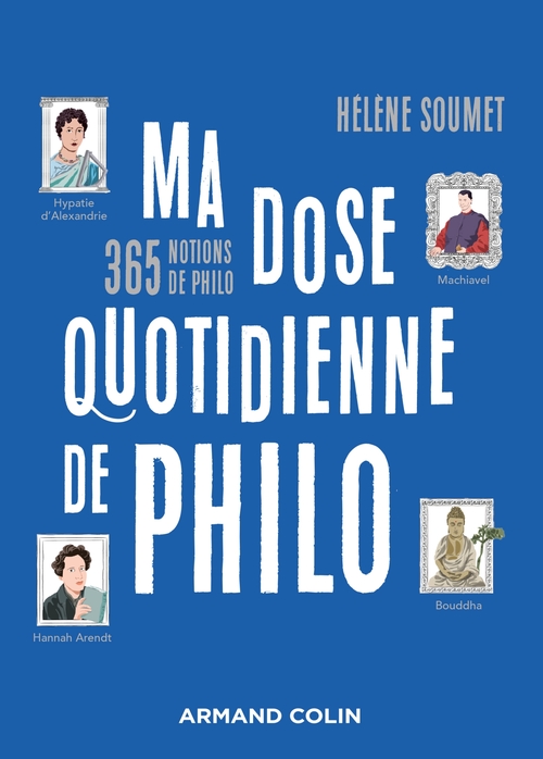 Couverture ebook de Ma dose quotidienne de philo, de Hélène Soumet