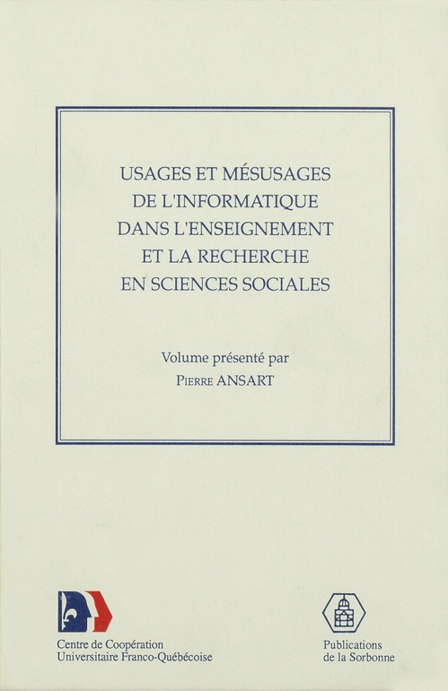 ebook cover of Usages et mésusages de l´informatique dans l´enseignement et la recherche en sciences sociales, by