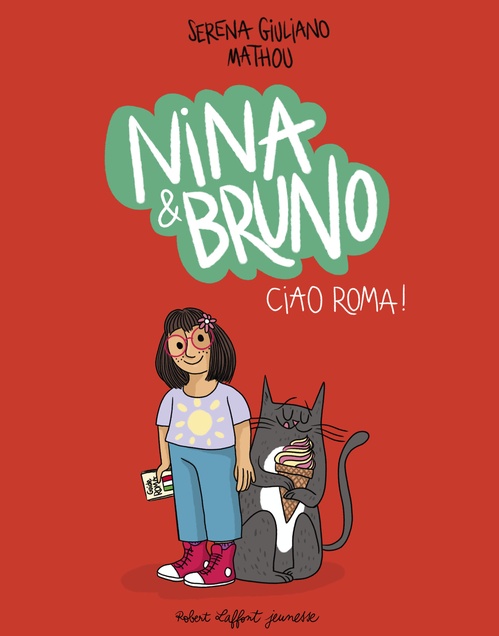 ebook cover of Nina & Bruno - Ciao Roma !, by Serena Giuliano