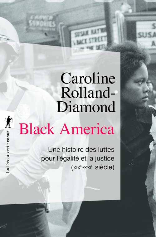 ebook cover of Black America - Une histoire des luttes pour l'égalité et la justice (XIXe-XXIe siècle), by Caroline Rolland-Diamond