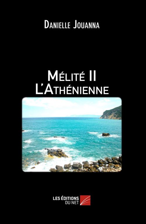 ebook cover of Mélité II - L'Athénienne, by Danielle Jouanna