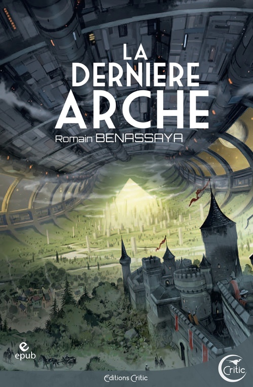 Couverture ebook de La Dernière arche, de Romain Benassaya