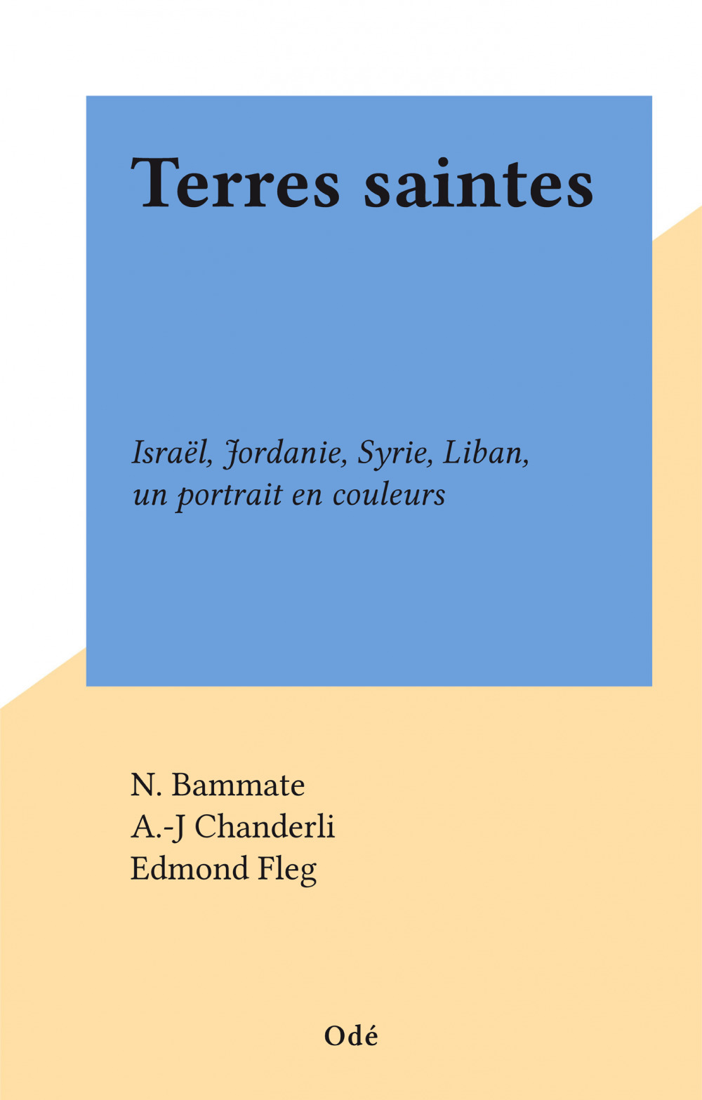 ebook cover of Terres saintes, by A.-J Chanderli, Edmond Fleg, N. Bammate