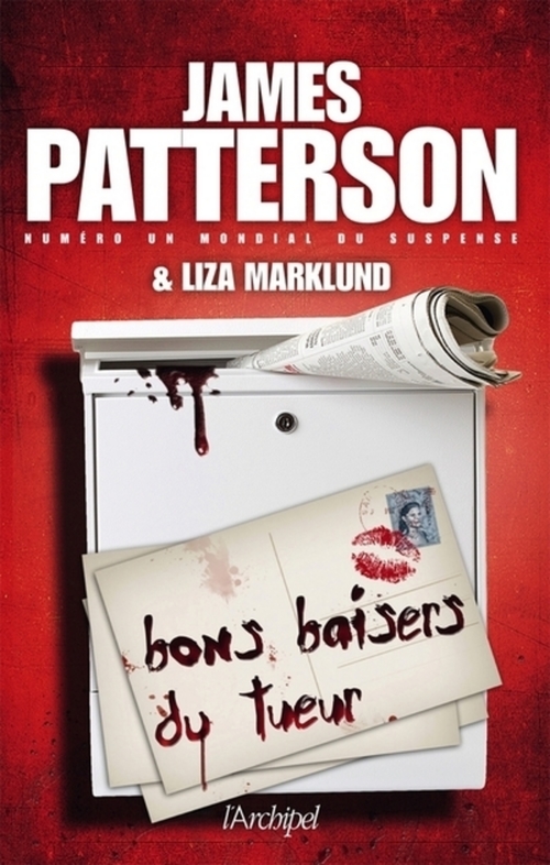 Couverture ebook de Bons baisers du tueur, de James Patterson, Liza Marklund
