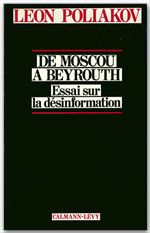 ebook cover of De moscou à Beyrouth, by Léon Poliakov
