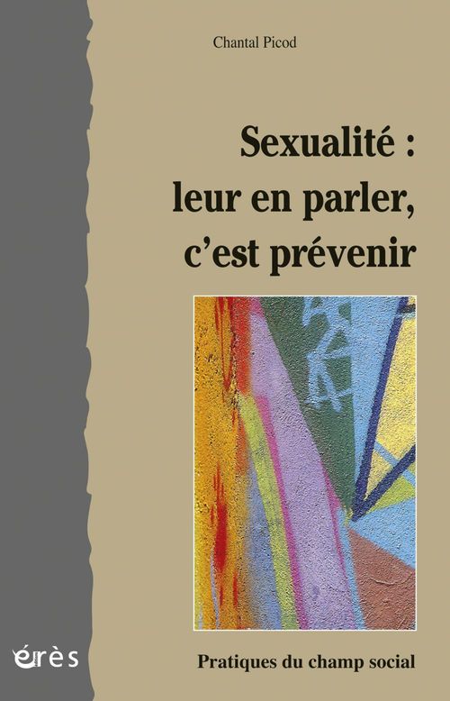 Couverture ebook de Sexualité : leur en parler, c'est prévenir, de Chantal Picod