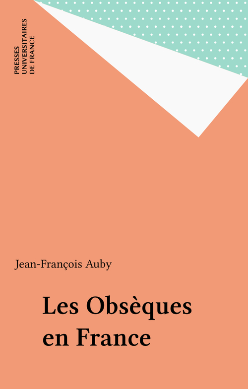 ebook cover of Les Obsèques en France, by Jean-F.Rancois Auby